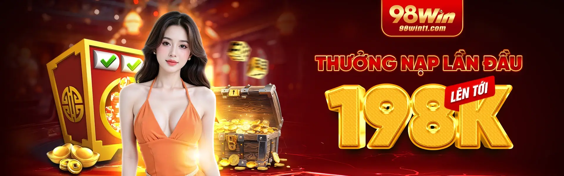 98WIN thưởng nạp đầu 198K